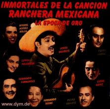 Inmortales Ranchera Mexicana