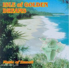 Hawaii - Isle Of Golden Dreams