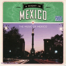 A Night In Mexico