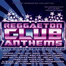 Reggaeton Club Anthems (CD&DVD)