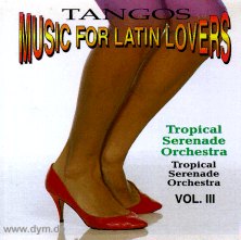 Music for Latin Lovers V3: Tango