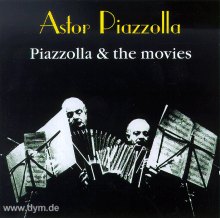 Vol. 8 Piazzolla & The Movies