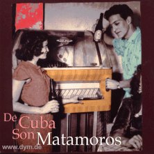 De Cuba Son, Matamoros