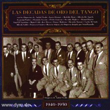 Las Decadas Del Tango 1940-50