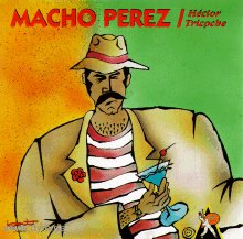 Macho Perez