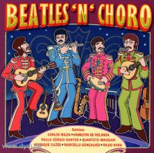 Beatles 'N' Choro