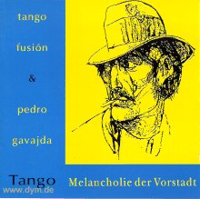 Tango - Melancholie der Vorstadt