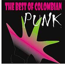 The Best of Colombian Punk