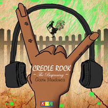 Creole Rock - The Beginning