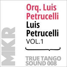 Luis Petrucelli Vol.1