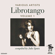 Librotango Vol. 1 compiled by Jake Spatz