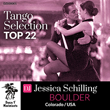 Tango Selection Top 22: DJ Jessica Schilling