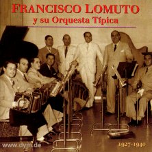 Y Su Orquesta Tipica 1927-1940