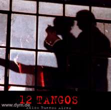 Filmsoundtrack: 12 Tangos