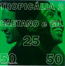 Tropicalia 2