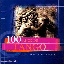 100 Años De Tango (Voces Masc.)