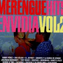 Merengue Hits Envidia Vol 2