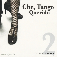 Che, Tango Querido - Cantados 2