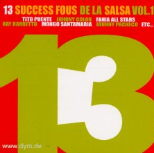 13 Success Fous De La Salsa