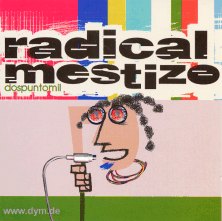 Radical Mestizo Vol. 2 (2CD)