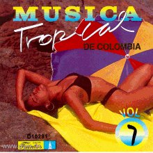 Musica Tropical II, Vol. 07