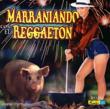 Marraniando Con Reggaeton