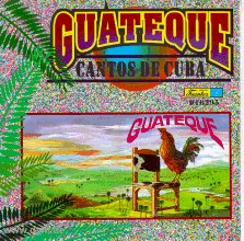 Guateque - Cantos de Cuba