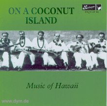 Music Of Hawaii: On A Coconut Is