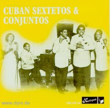 Cuban Sextetos y Conjuntos 1940