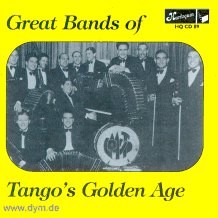 Great Bands of Tango's Golden Ag