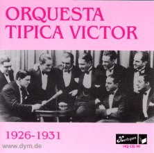 Orquesta Tipica Victor 1926-1931