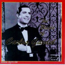 The Magic Of Carlos Gardel