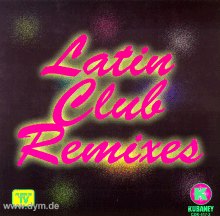 Latin Club Remixes