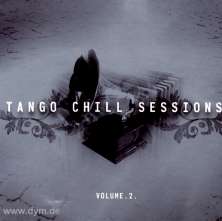 Tango Chill Sessions Vol. 2