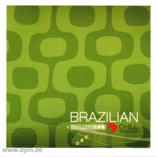 Brazilian Chill Sessions