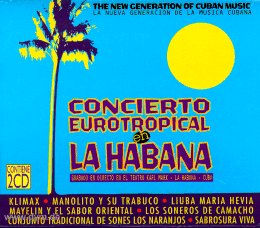 Concierto Eurotropical Habana (2