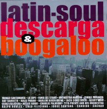 LatinSoul, Descarga & Boogaloo