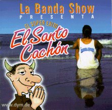 El Santo Cachon