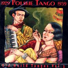 Polskie Tango-Old World Tangos V