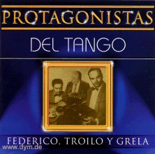 Federico/Troilo/Grela (Protagoni