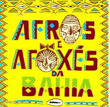 ###Afros e Afoxes da Bahia