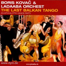 The Last Balkan Tango