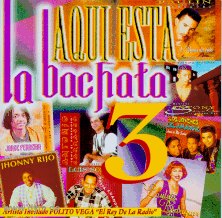 ###Aqui esta la Bachata Vol. 3