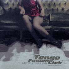Tango Fusion Club Vol. 1