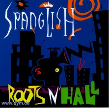 Spanglish Roots & Hall
