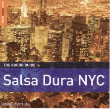 Rough Guide To Salsa Dura NYC