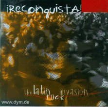 Reconquista: Latin Rock Invasion