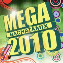 Mega Bachatamix 2010