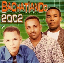 Bachatiando 2002