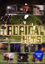 Tropical Hits (DVD)